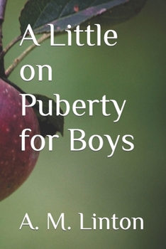 Paperback A Little on Puberty for Boys Book