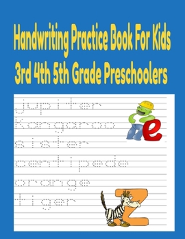 Paperback Handwriting Practice Books For Kids 3rd 4th And 5th Grade Preschoolers: Handwriting practice books for kids Preschool Writing Workbook Book