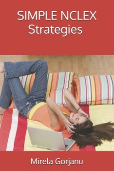 NCLEX Strategies Made Simple - Elite Nursing Notes
