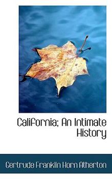 Hardcover California; An Intimate History Book