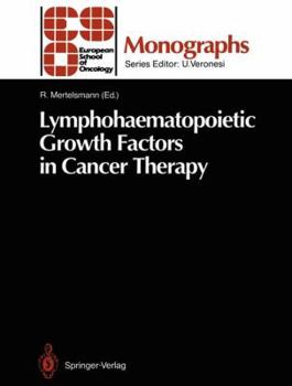 Paperback Lymphohaematopoietic Growth Factors in Cancer Therapy Book