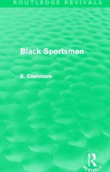 Paperback Black Sportsmen (Routledge Revivals) Book