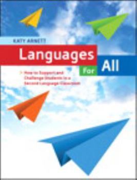 Paperback Languages for All: How to Support and Challenge Students in a Second-Language Classroom Book