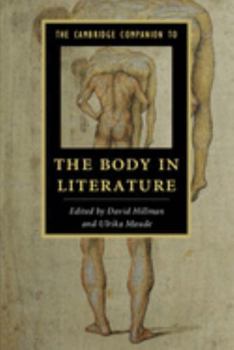 Paperback The Cambridge Companion to the Body in Literature Book