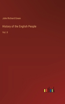 Hardcover History of the English People: Vol. II Book
