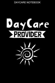 Daycare Notebook: 100 Pages | Blank Interior With Page Numbers | Daycare Book