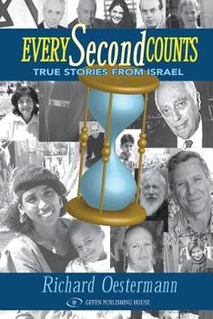 Paperback Every Second Counts: True Stories from Israel Book