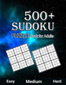 Paperback 500+ Sudoku Puzzle Book for Adults Easy Medium Hard: Boost Your Brainpower Sudoku Puzzle Book for Seniors Easy, Medium to Hard Level, Tons of Challeng Book