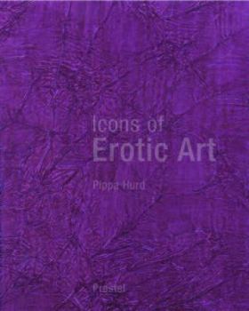 Hardcover Icons Of Erotic Art Book