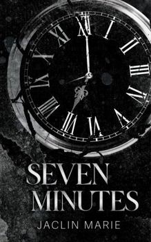 Seven Minutes