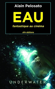 Paperback EAU fantastique au cinéma [French] Book