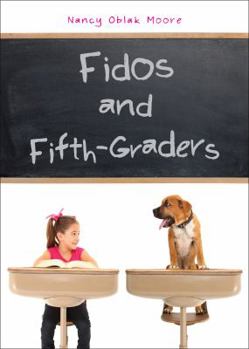 Paperback Fidos and Fifth-Graders Book