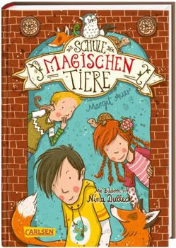 El Colegio de Los Animales Magicos - Book #1 of the Die Schule der magischen Tiere