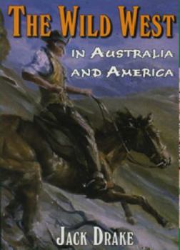 Paperback Wild West in Australia and America Book