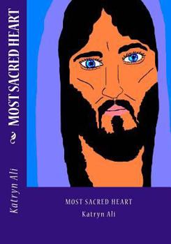 Most Sacred Heart - Book #4 of the Exciting Dragon Saga!