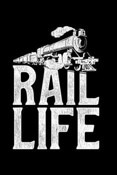 Rail Life: Lined A5 Notebook for Train Drivers
