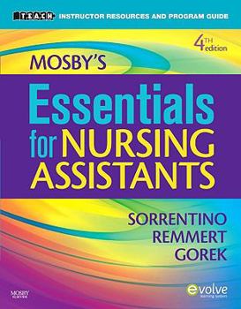 Paperback Mosby's Essentials for Nursing Assistants INSTRUCTOR RESOURCES and PROGRAM GUIDE [2010] Book