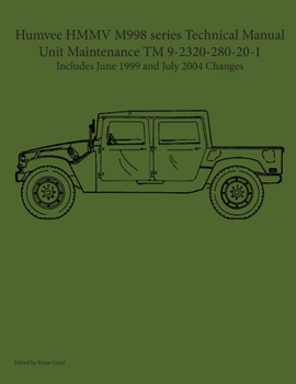 Paperback Humvee HMMV M998 series Technical Manual Unit Maintenance TM 9-2320-280-20-1 Book