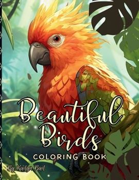 Paperback Beautiful Birds Realistic Coloring Book
