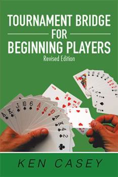 Paperback Tournament Bridge for Beginning Players: Revised Edition Book