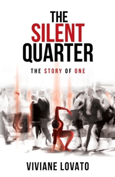Paperback The Silent Quarter: The Story of One Book