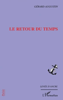 Paperback Le Retour Du Temps [French] Book