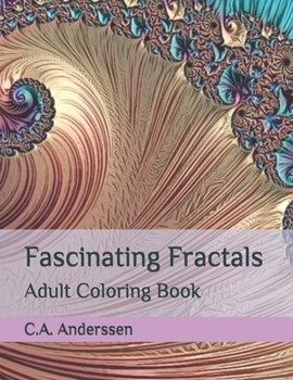 Paperback Fascinating Fractals: Adult Coloring Book