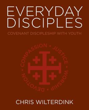Paperback Everyday Disciples: Covenant Discipleship with Youth Book