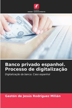 Paperback Banco privado espanhol. Processo de digitalização [Portuguese] Book