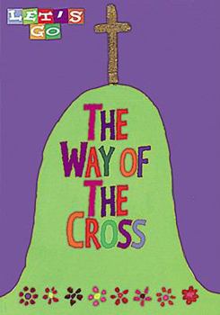 Paperback Let's Go the Way of the Cross Book