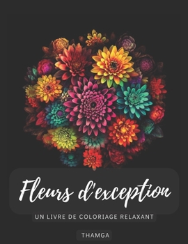 Paperback Fleurs d'exception [French] Book