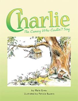 Paperback Charlie, the Canary Who Couldn't Sing Book