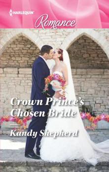 Mass Market Paperback Crown Prince's Chosen Bride [Large Print] Book