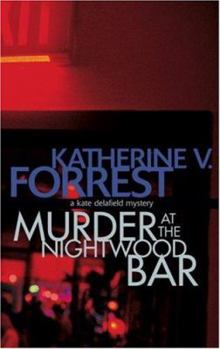 Paperback Murder at the Nightwood Bar: A Kate Delafield Mystery Book
