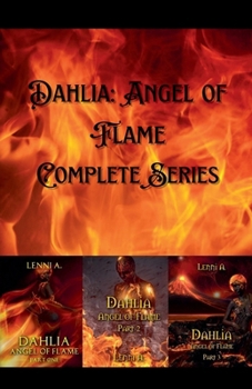 Paperback Dahlia: Angel of Flame Complete Series Book
