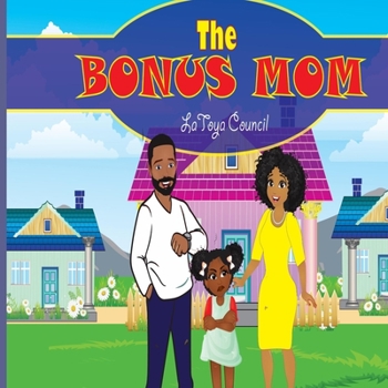 Paperback The Bonus Mom Book