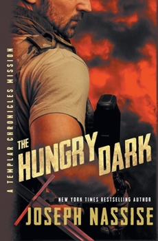 Paperback The Hungry Dark (Templar Chronicles Missions) Book