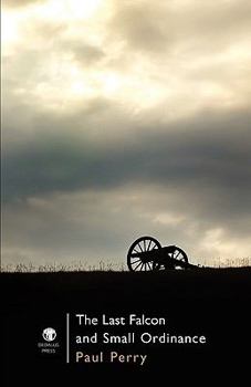Paperback The Last Falcon and Small Ordinance Book
