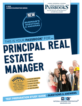 Paperback Principal Real Estate Manager (C-1628): Passbooks Study Guide Volume 1628 Book