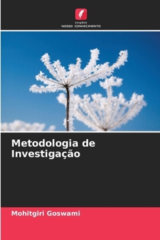 Metodologia de Investigação (Portuguese Edition)