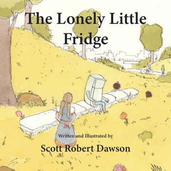 Paperback The Lonely Little Fridge Book