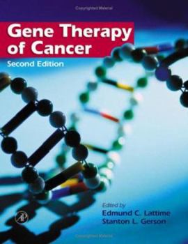 Hardcover Gene Therapy of Cancer: Translational Approaches from Preclinical Studies to Clinical Implementation Book