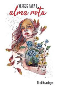 Paperback Versos para el alma rota [Spanish] Book