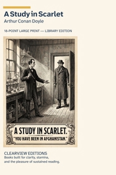 A Study in Scarlet: A Clearview Large Print Edition (Clearview Editions)