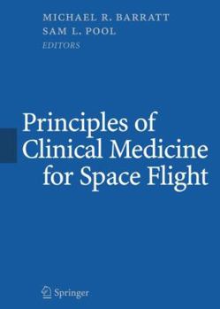 Paperback Principles of Clinical Medicine for Space Flight Book