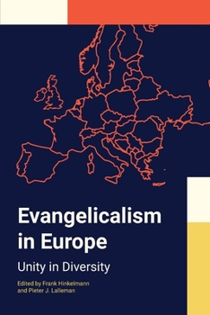 Evangelicalism in Europe: Unity in Diversity