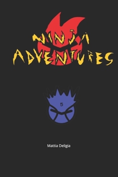 Paperback Ninja adventures 5 [Italian] Book