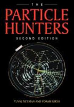 Paperback The Particle Hunters Book