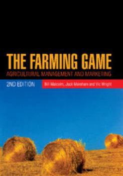 Paperback The Farming Game: Agricultural Management and Marketing Book