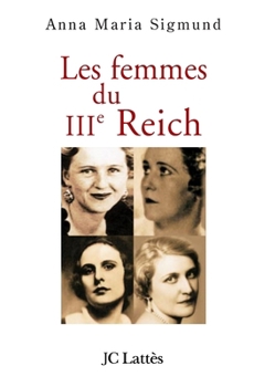 Paperback Les femmes du IIIème Reich [French] Book